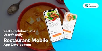 Cost-Breakdown-of-a-User-friendly-Restaurant-Mobile-App-Development-1