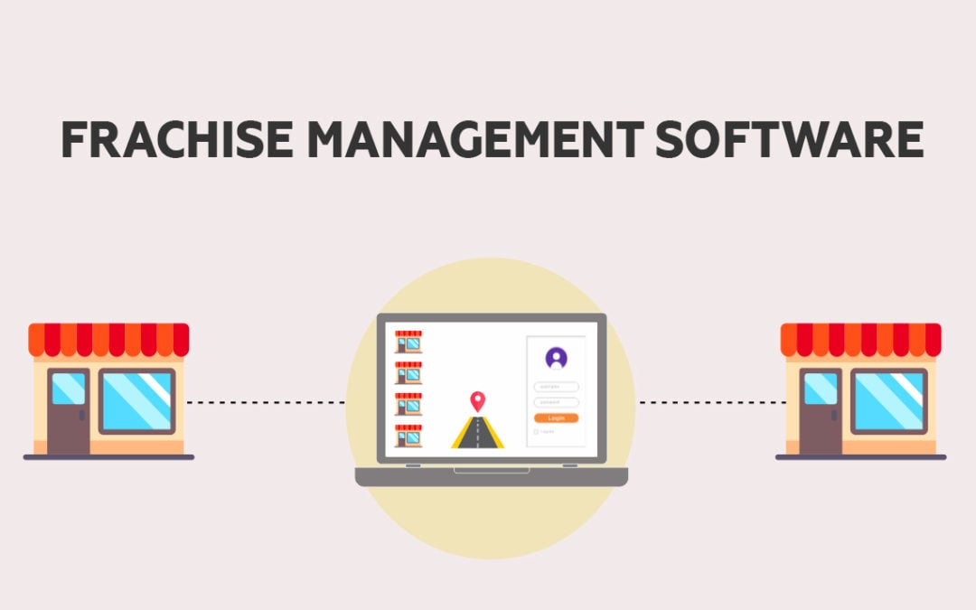 Franchise Management Software