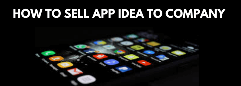 How to sell app idea to Company